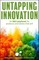 Untapping Innovation