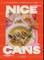 Nice Cans