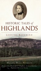 Historic Tales of Highlands