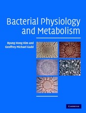 Bacterial Physiology and Metabolism