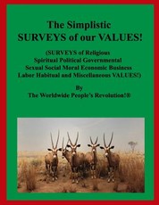 The Simplistic SURVEYS of our VALUES