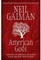 American Gods.