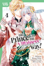 The Prince Is in the Villainess' Way!, Volume 4