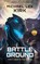 Battle Ground: Jaden Crusoe Book 4