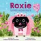 Roxie Loves Adventure
