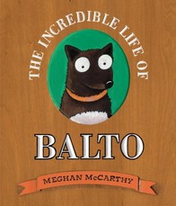 The Incredible Life of Balto