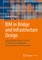Bim in Bridge and Infrastructure Design