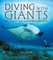 Diving with Giants
