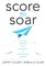 Score to Soar