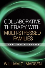 Collaborative Therapy with Multi-Stressed Families, Second Edition