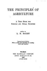 The Principles of Agriculture, A Text-book for Schools and Rural Societies
