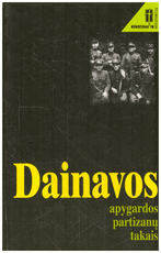 Dainavos apygardos partizanų takais