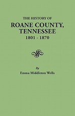 History of RoAne County, Tennessee, 1801-1870