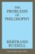 The Problems of Philosophy
