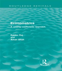Raj, B: Econometrics (Routledge Revivals)
