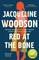 Red at the Bone