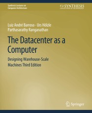 Barroso, L: Datacenter as a Computer