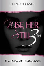 Wise Her Still Three-Fold