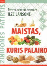 Maistas, kuris palaiko