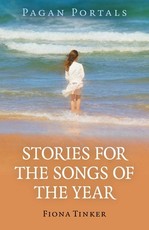 Pagan Portals - Stories for the Songs of the Year
