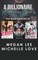 A Billionaire Romance Series
