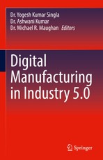 Digital Manufacturing in Industry 5.0