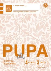 Pupa. Pratybų sąsiuvinis 4 klasei, 3 dalis (pagal 2016 m. programą). Serija ŠOK