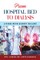 From Hospital Bed to Dialysis