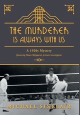 The Murderer is Always With Us