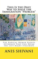 This Is the Only Way to Solve the Immigration "Problem"