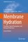 Membrane Hydration