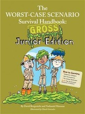 Worst-Case Scenario Survival Handbook: Gross