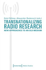Transnationalizing Radio Research