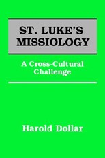 St Lukes Missiology