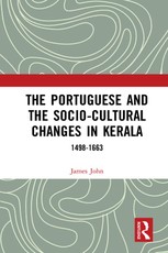 The Portuguese and the Socio-Cultural Changes in Kerala