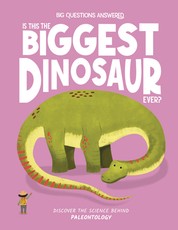 Is This the Biggest Dinosaur Ever?
