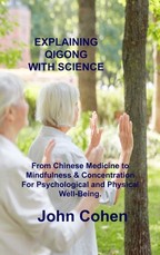 Explaining Qigong with Science