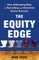 The Equity Edge
