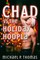 Chad vs. the Holiday Hoopla