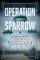 Operation Sparrow