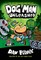 Dog Man Unleashed: A Graphic Novel: From the Creator of Captain Underpants: Volume 2