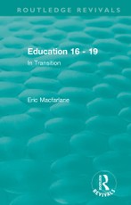 Macfarlane, E: Education 16 - 19 (1993)