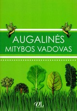 Augalinės mitybos vadovas