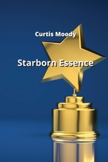 Moody, C: Starborn Essence