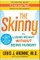 The Skinny