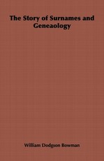 The Story of Surnames and Geneaology