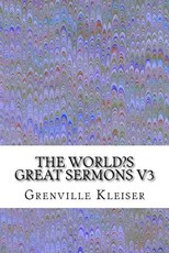 The World's Great Sermons V3