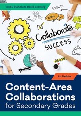 Content-Area Collaborations for Secondary Grades