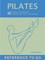 Pilates: Reference to Go