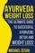 Ayurveda Weight Loss